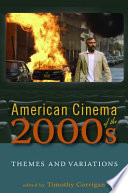 American cinema of the 2000s : themes and variations /