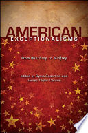 American exceptionalisms : from Winthrop to Winfrey /