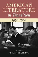 American literature in transition, 1950-1960 /