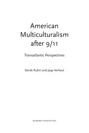 American multiculturalism after 9/11 : transatlantic perspectives /