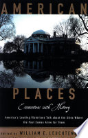 American places : encounters with history : a celebration of Sheldon Meyer /