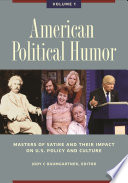 American political humor : masters of satire and their impact on U.S. policy and culture / Jody C Baumgartner, editor.