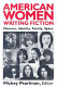 American women writing fiction : memory, identity, family, space / Mickey Pearlman, editor.