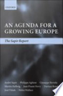 An agenda for a growing Europe : the Sapir report /