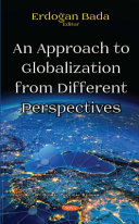 An approach to globalization from different perspectives /