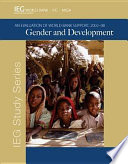 An evaluation of World Bank support, 2002-08 gender and development /