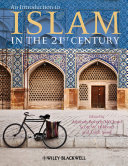 An introduction to Islam in the 21st century edited by Aminah Beverly McCloud, Scott W. Hibbard, and Laith Saud.