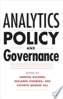 Analytics, policy, and governance /
