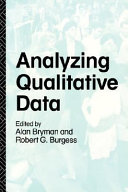 Analyzing qualitative data / edited by Alan Bryman and Robert G. Burgess.