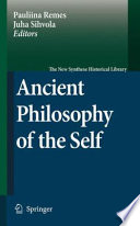 Ancient philosophy of the self /