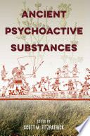 Ancient psychoactive substances /