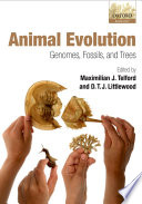 Animal evolution : genomes, fossils, and trees /