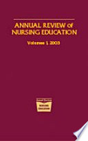 Annual review of nursing education.