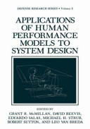 Applications of human performance models to system design /