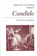 Approaches to teaching Voltaire's Candide / edited by Renée Waldinger.