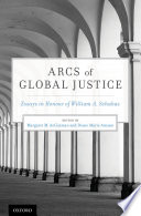 Arcs of global justice : essays in honour of William A. Schabas /