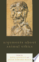 Arguments about animal ethics