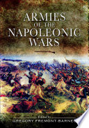 Armies of the Napoleonic Wars /