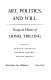 Art, politics, and will : essays in honor of Lionel Trilling /