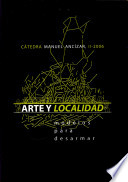 Arte y localidad : modelos para desarmar /