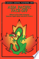 Asia Pacific face-off / edited by Fen Osler Hampson, Maureen Appel Molot, Martin Rudner.