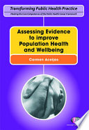 Assessing evidence to improve population health and wellbeing