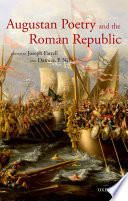 Augustan poetry and the Roman Republic /