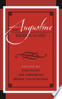 Augustine and Kierkegaard /