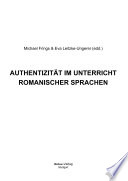 Authentizitat im Unterricht romanischer Sprachen /