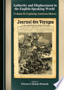 Authority and displacement in the English-speaking world. edited by Florence Labaune-Demeule.