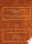 Autonomic nervous system / volume editors, Ruud M. Buijs and Dick F. Swaab.