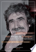 Aux marges de la langue : argots, style et dynamique lexicale : hommage à Marc Sourdot pour son 65ème anniversaire / Alena Podhorná-Polická (éd.).