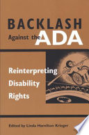 Backlash against the ADA : reinterpreting disability rights /