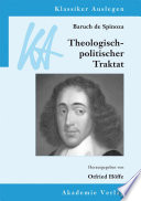 Baruch de Spinoza : theologischpolitischer Traktat / herausgegeben von Otfried Hoffe.