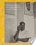 Beauford Delaney and James Baldwin : through the unusual door /