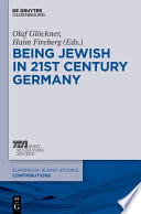 Being Jewish in 21st-century Germany /