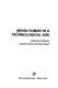 Being human in a technological age / collected and edited by Donald M. Borchert and David Stewart.