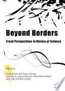 Beyond Borders: Fresh Perspectives in History of Science.