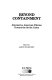 Beyond containment : alternative American policies toward the Soviet Union /