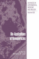 Bio-applications of nanoparticles /