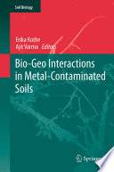 Bio-geo interactions in metal-contaminated soils /