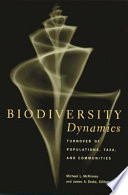 Biodiversity dynamics : turnover of populations, taxa, and communities /