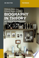 Biography in theory / edited by Wilhelm Hemecker and Edward Saunders with the assistance of Gregor Schima.