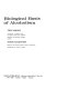 Biological basis of alcoholism / [edited by] Yedy Israel [and] Jorge Mardones.
