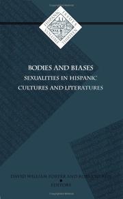 Bodies and biases : sexualities in Hispanic cultures and literatures /