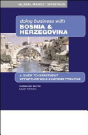 Bosnia and Herzegovina's business environment /