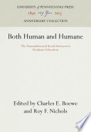 Both Human and Humane : the Humanities and Social Sciences in Graduate Education /