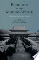 Buddhism in the modern world : adaptations of an ancient tradition /