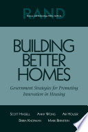 Building better homes : government strategies for promoting innovation in housing /
