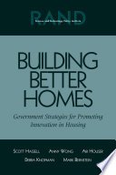 Building better homes : government strategies for promoting innovation in housing / Scott Hassell [and others].